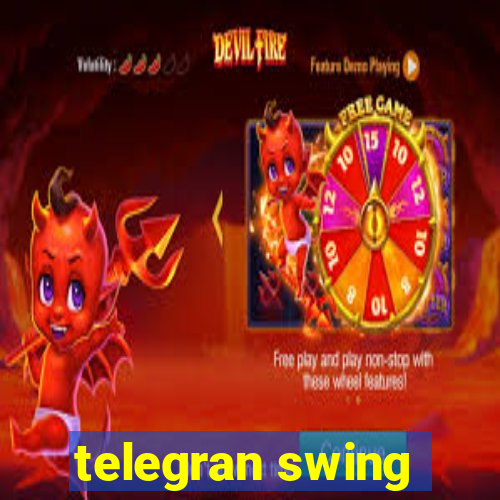 telegran swing